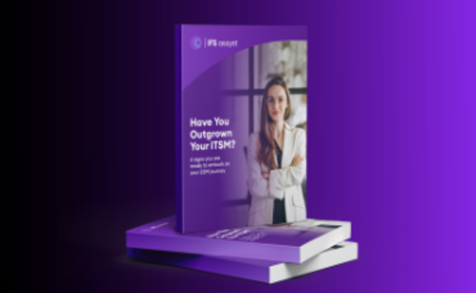 Have you outgrown your ITSM solution_ 670 x 413